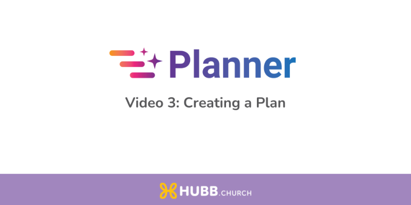 Creating a Plan